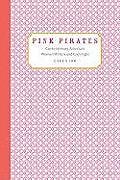 Kartonierter Einband Pink Pirates von Caren Irr