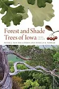 E-Book (pdf) Forest and Shade Trees of Iowa von van der Linden Peter J. van der Linden, Farrar Donald R. Farrar