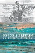 E-Book (epub) Defoe's Britain von Black Jeremy Black