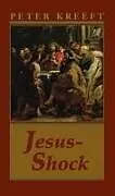Audio CD (CD/SACD) Jesus-Shock von Peter Kreeft