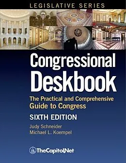 E-Book (epub) Congressional Deskbook von Judy Schneider, Michael Koempel, Robert Keith