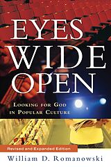 Couverture cartonnée Eyes Wide Open  Looking for God in Popular Culture de William D. Romanowski