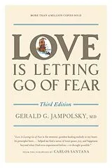 Broschiert Love Is Letting Go of Fear von Gerald G. Jampolsky