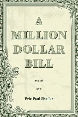 E-Book (epub) A Million-Dollar Bill von Eric Paul Shaffer