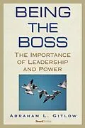 E-Book (epub) Being the Boss von Abraham L Gitlow