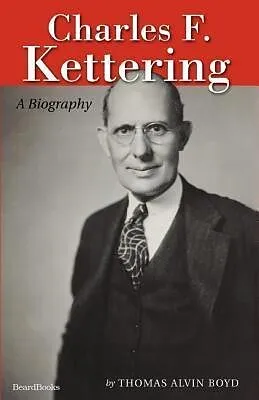 E-Book (epub) Charles F. Kettering von Thomas A Boyd