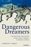 E-Book (epub) Dangerous Dreamers von Robert Sobel
