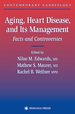 Livre Relié Aging, Heart Disease, and Its Management de 