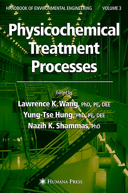 Livre Relié Physicochemical Treatment Processes de 