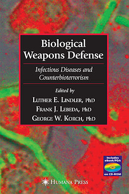 Livre Relié Biological Weapons Defense, w. CD-ROM de 