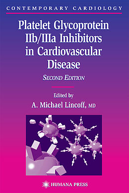 Livre Relié Platelet Glycoprotein IIb/IIIa Inhibitors in Cardiovascular Disease de 