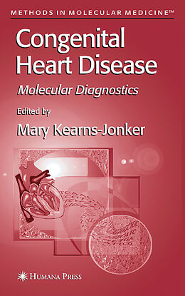 Livre Relié Congenital Heart Disease de Kearns- Jonker