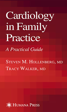 Fester Einband Cardiology in Family Practice von Hollenberg