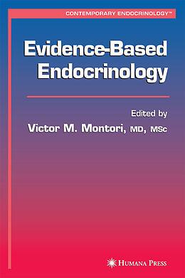 Livre Relié Evidence-Based Endocrinology de Montori