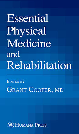 Couverture cartonnée Essential Physical Medicine and Rehabilitation de Cooper