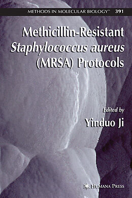 Fester Einband Methicillin-Resistant Staphylococcus aureus (MRSA) Protocols von 