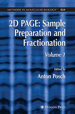 Fester Einband 2D PAGE: Sample Preparation and Fractionation von Anton Posch