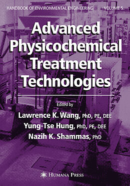 Livre Relié Advanced Physicochemical Treatment Technologies de 