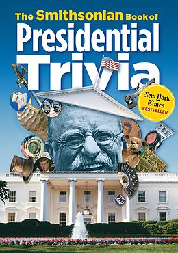 eBook (epub) The Smithsonian Book of Presidential Trivia de Smithsonian Institution