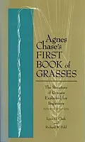 E-Book (epub) Agnes Chase's First Book of Grasses von Lynn G. Clark, Richard W. Pohl