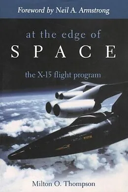 ePUB At the Edge of Space von Milton O. Thompson