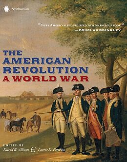 Livre Relié The American Revolution de David Allison, Larrie D. Ferreiro, John Gray