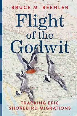E-Book (epub) Flight of the Godwit von Bruce M. Beehler