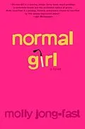 E-Book (epub) Normal Girl von Molly Jong-Fast