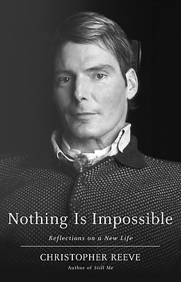 E-Book (epub) Nothing Is Impossible von Christopher Reeve