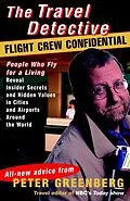 E-Book (epub) Travel Detective Flight Crew Confidential von Peter Greenberg