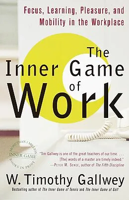 E-Book (epub) The Inner Game of Work von W. Timothy Gallwey