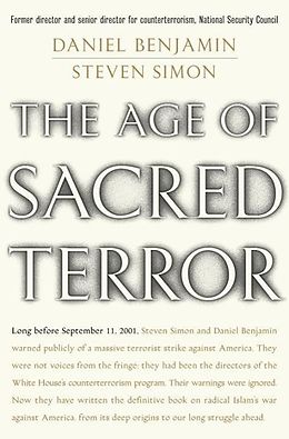 E-Book (epub) The Age of Sacred Terror von Daniel Benjamin, Steven Simon
