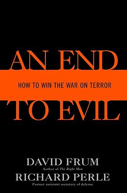 E-Book (epub) An End to Evil von David Frum, Richard Perle