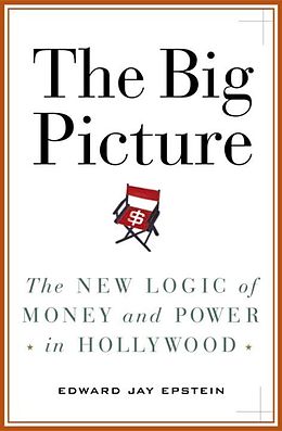 E-Book (epub) The Big Picture von Edward Jay Epstein