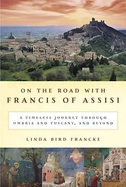 E-Book (epub) On the Road with Francis of Assisi von Linda Bird Francke