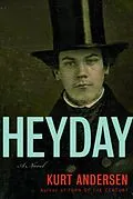 E-Book (epub) Heyday von Kurt Andersen