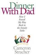 E-Book (epub) Dinner with Dad von Cameron Stracher