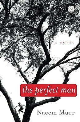 E-Book (epub) The Perfect Man von Naeem Murr