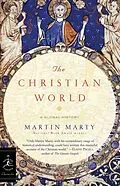 E-Book (epub) The Christian World von Martin Marty