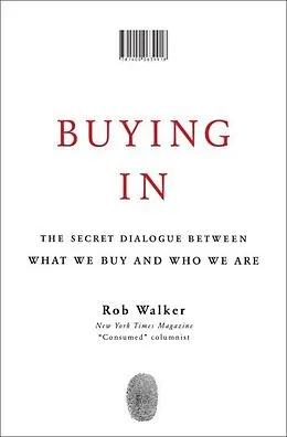 E-Book (epub) Buying In von Rob Walker