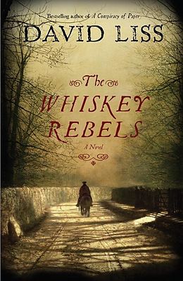 E-Book (epub) The Whiskey Rebels von David Liss
