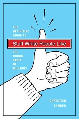 E-Book (epub) Stuff White People Like von Christian Lander