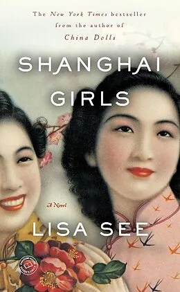 E-Book (epub) Shanghai Girls von Lisa See
