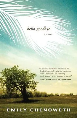 E-Book (epub) Hello Goodbye von Emily Chenoweth