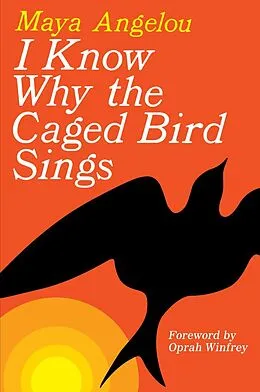 E-Book (epub) I Know Why the Caged Bird Sings von Maya Angelou