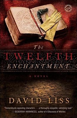 E-Book (epub) The Twelfth Enchantment von David Liss