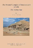 The Pyramid Complex of Amenemhat I at Lisht