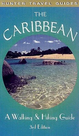 E-Book (epub) Caribbean: A Walking & Hiking Guide von Leonard M. Adkins