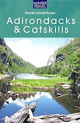 eBook (epub) Adirondacks & Catskills Adventure Guide de Wilbur Morrison