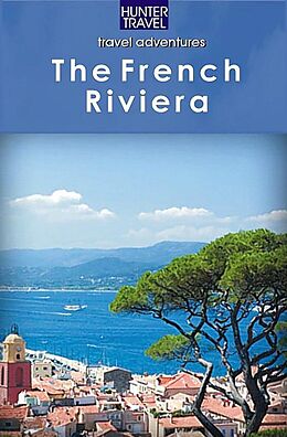 eBook (epub) French Riviera Adventure Guide de Ferne Arfin
